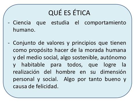 La ética se obtiene desde que estamos en la casa, ya sea que nos lo enseñen nuestros padres y así posterior mente reforzarlo en la escuela o en la ética en la personal es algo en lo que tú puedes cambiar y no puedes dejar que ninguna otra persona te convenza de lo que es bueno y lo que es. Accidente o Creación: ¿Qué es la Ética Cristiana?