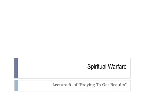 Ppt Spiritual Warfare Powerpoint Presentation Free Download Id992526