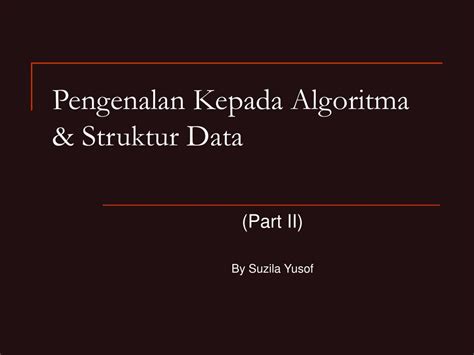 PPT Pengenalan Kepada Algoritma Struktur Data PowerPoint