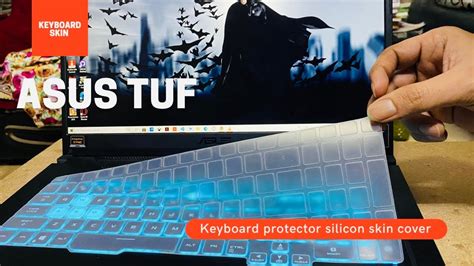 Keyboard Protector Silicon Skin Best Asus Tuf Gaming Lap Youtube