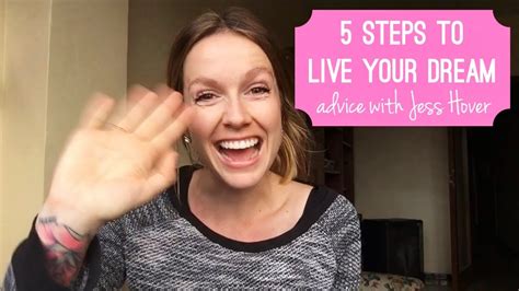 5 Steps To Live Your Dream Life Advice Youtube