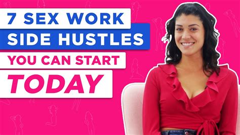 7 sex work side hustles you can start today youtube