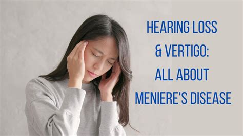 Hearing Loss And Vertigo All About Menieres Disease Los Gatos Audiology