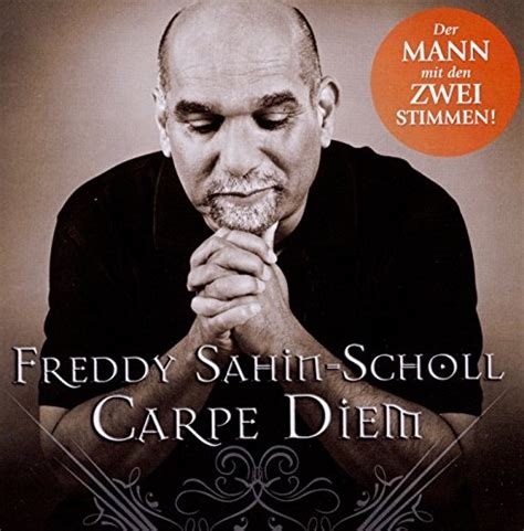 Carpe Diem Freddy Sahin Scholl Songs Reviews Credits Allmusic
