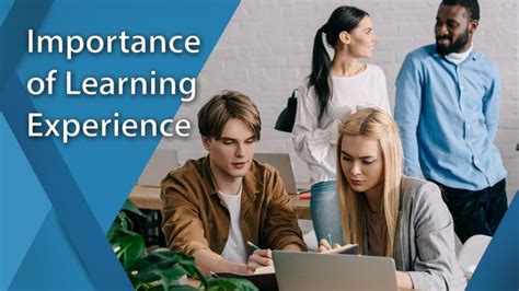 Importance Of Learning Experience And How It Impacts Learner Engagement