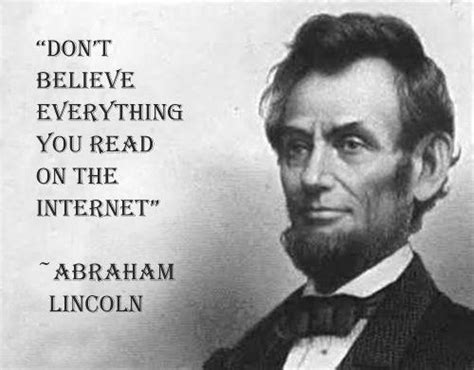 Dont Believe Everything You Read On The Internet Troll Quotes