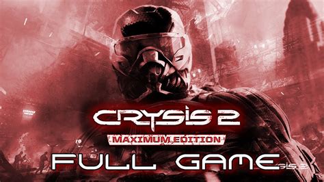 Crysis Maximum Edition Gameplay Walkthrough Full Game No Commentary