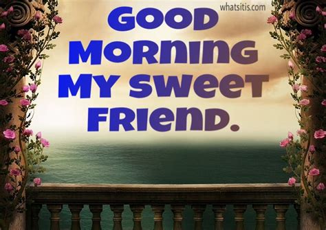 Best Good Morning Messages For Friends With Pictures Images And Photos
