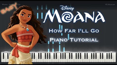 Moana How Far I Ll Go Easy Piano Tutorial Youtube