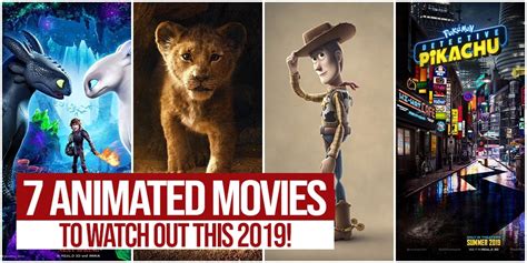 This list includes animated films of all genres and styles, this includes: 7 Animated Movies Hitting the Big Screen This 2019 ...