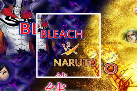 Bleach Vs Naruto 30 Naruto Fighting Game On Culga Games