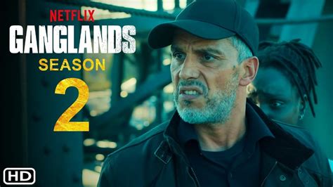 Ganglands Season 2 Trailer 2021 Netflix Release Date Cast Episode