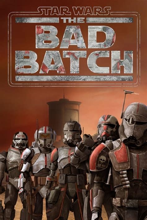 Star Wars The Bad Batch Série Tv 2021 Dave Filoni Captain Watch