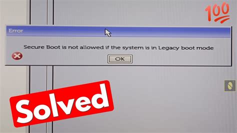 Fix Secure Boot Is Not Allowed If The System Is In Legacy Boot Mode