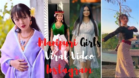 New Manipuri Instagram Viral Reels Video 2022manipur Cute Girlsviral Video Reels Viral