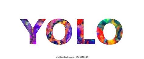 406 Yolo Vector Images Stock Photos And Vectors Shutterstock