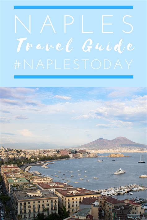 Best Things To Do In Naples A Travel Guide Updated 2019 Travel