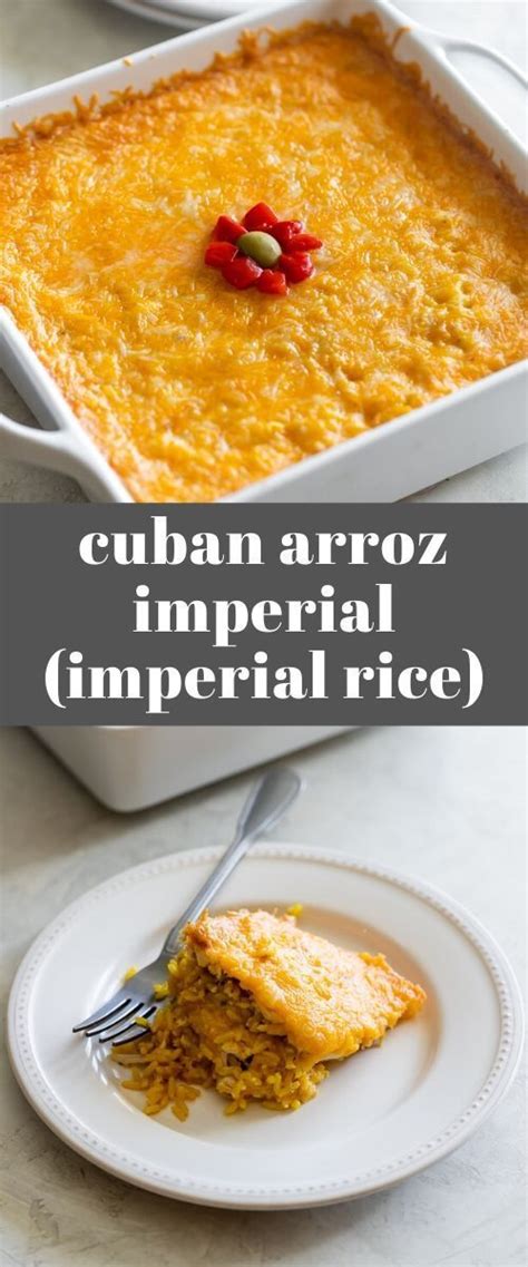 Easy Cuban Arroz Imperial Imperial Rice Cuban Recipes Cuban Dishes