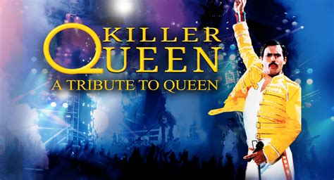 Killer Queen A Tribute To Queen Ft Patrick Myers As Freddie Mercury