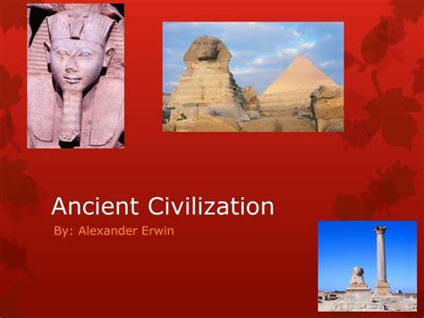 Ppt Ancient Civilizations Powerpoint Presentation Free Download Id C04