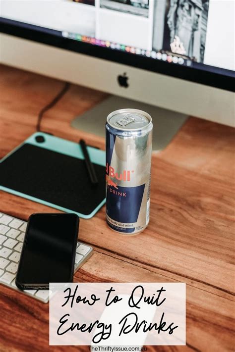 how to quit energy drinks e g v red bull and monster the thrifty issue in 2022 energy