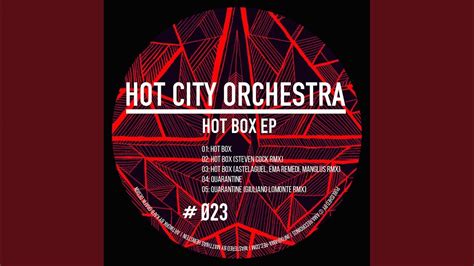 Hot Box Original Mix Youtube Music