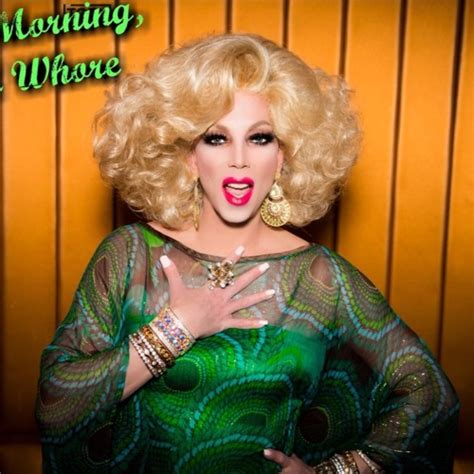 Stream Good Morning I M A Whore By Sherry Vine Listen Online For Free On Soundcloud