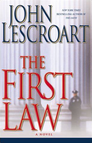 Abe glitsky is a police officer highlighted in many novels by john lescroart. The First Law (Dismas Hardy, book 9) by John Lescroart