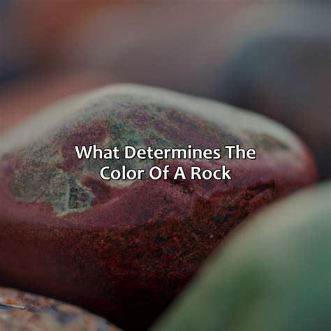 What Determines The Color Of A Rock