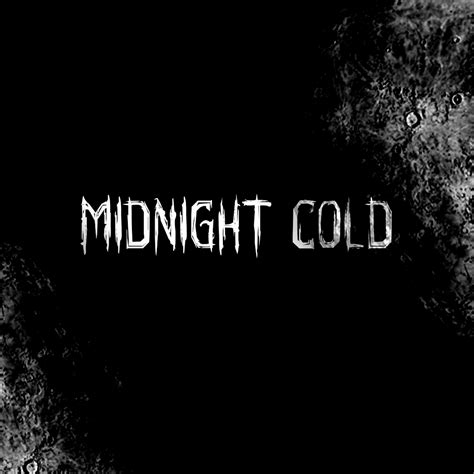 Midnight Cold