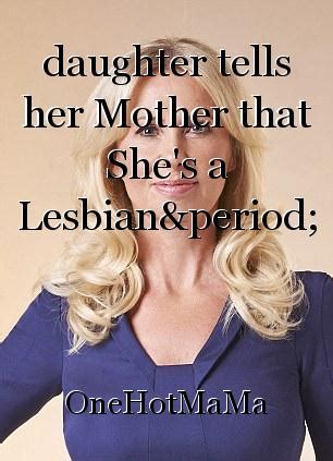 Daughter Tells Her Mother That She S A Lesbian Chapter Meet Debra