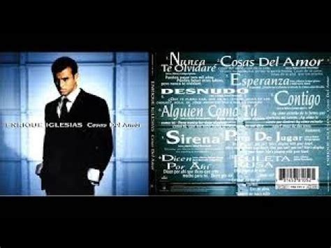 Enrique Iglesias Cosas Del Amor Cd Completo Full Album 1998 YouTube