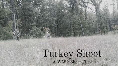 Turkey Shoot A Ww2 Short Film YouTube