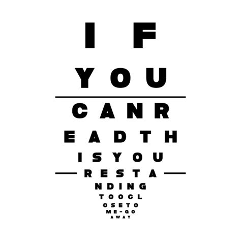If You Can Read This Funny Eye Chart T Shirt Teepublic
