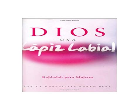 Ebook Library Dios Usa Lapiz Labial God Wears Lipstick Spanish Edition Readonline