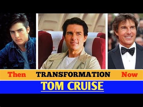 Tom Cruise Hingga Transformasi Dulu Dan Sekarang Youtube
