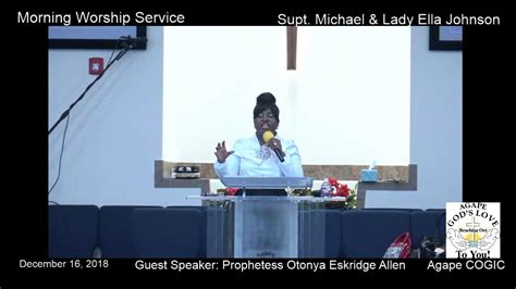 Agape Church Of God In Christ Killeen Tx Morning Service 12 16 2018