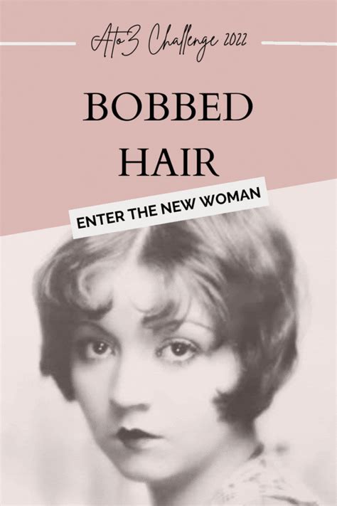 bobbed hair enter the new woman atozchallenge 2022