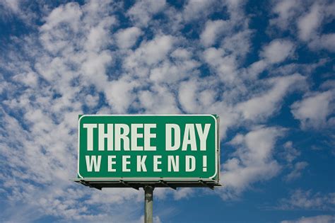 Three Day Weekend Stock Photo Download Image Now Istock