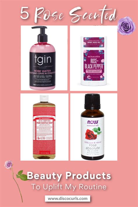 5 Rose Scented Products That Uplift My Beauty Routine Discocurls