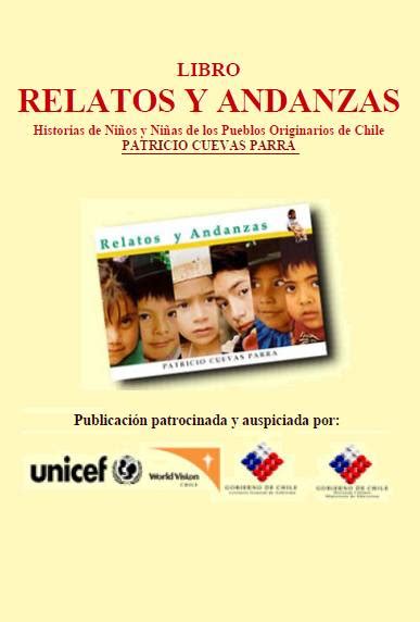 Bibliomanía Chilena Libro Relatos Y Andanzas Historias De Niños Y Niñas De Los Pueblos