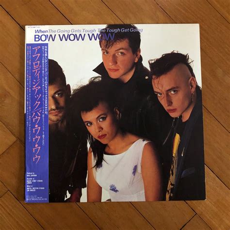 12971 Bow Wow Wow When The Going Gets Tough The Tough Get Going Japan