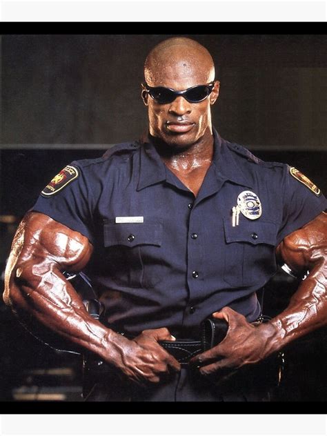 Ronnie Coleman Police Poster For Sale By Poeticbodybuild Redbubble