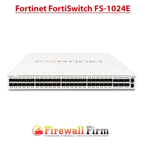 Fortinet Fortiswitch 1000series Network Switch Firewall Security