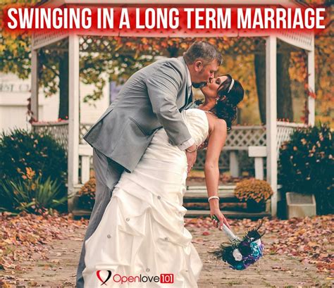 Swinging In A Long Term Marriage