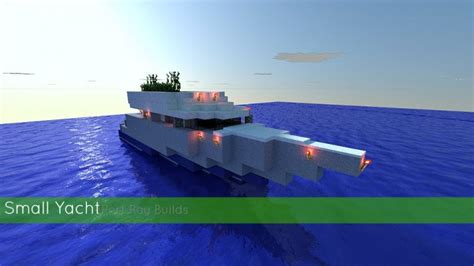 Port Ray Builds Small Yacht First Yacht Minecraft Map