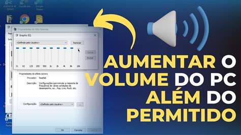 Como Deixar O Volume Do Som Do Computador Mais Alto Al M Do Limite Windows Youtube