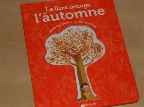 Le Livre Orange De Lautomne A Lombre Du Saule