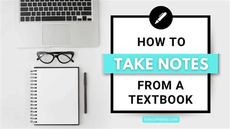 How To Take Notes From A Textbook 11 Note Taking Tips Schoolhabits