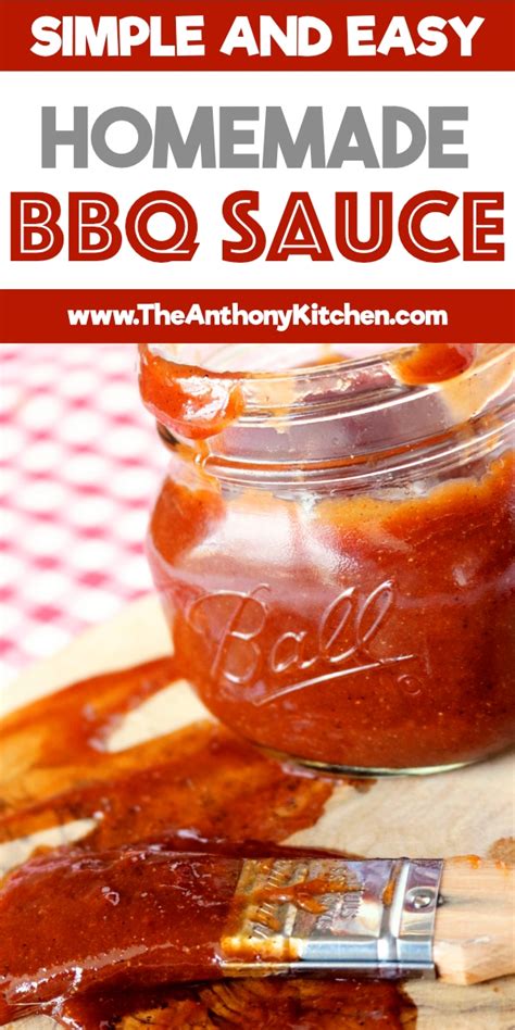 Easy Homemade Bbq Sauce The Anthony Kitchen